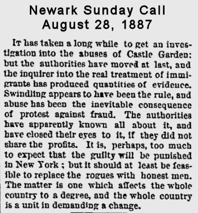 Castle Garden Abuses
August 28, 1887
Newark Sunday Call
