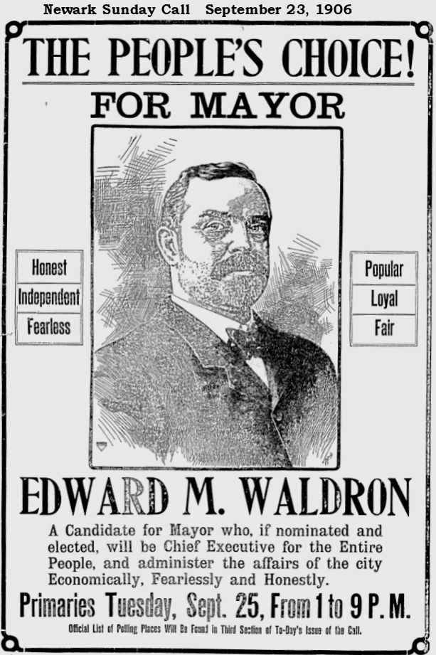 The People's Choice for Mayor!
September 23, 1906
Newark Sunday Call
